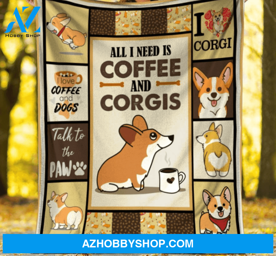 All I Need Is Coffee And Corgis Blanket Gift For Dog Lover Birthday Gift Home Decor Bedding Couch Sofa Soft and Comfy Cozy