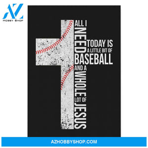 All I Need Today Is A Little Bit of Baseball and A Whole Lot Of Jesus