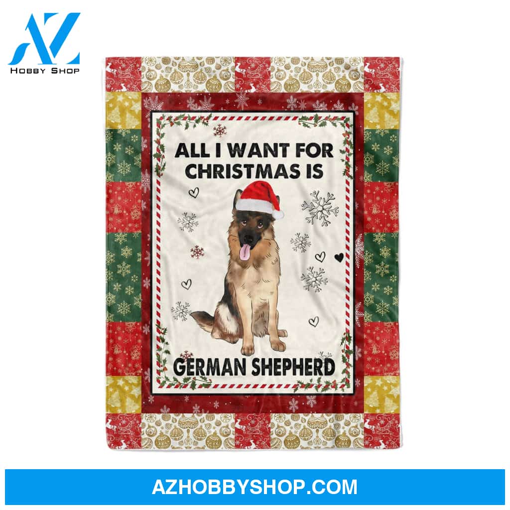 All I Want For Christmas Is German Shepherd , Gift For German Shepherd Dog Lovers Gift For Family Friend Christmas Gift Home Decor Bedding Couch Sofa Soft And Comfy Cozy