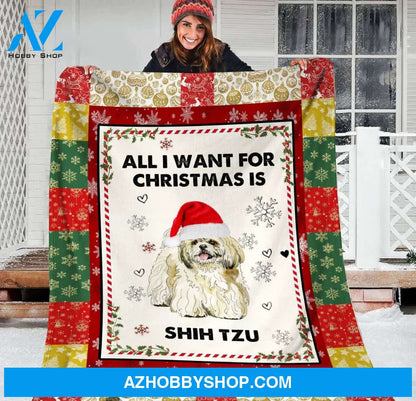 ALL I WANT FOR CHRISTMAS IS SHIH TZU - Fleece Blanket ,Gift For Christmas, Gift For Cow Lover,Family Friend Home Decor Bedding Couch Sofa Soft And Comfy Cozy