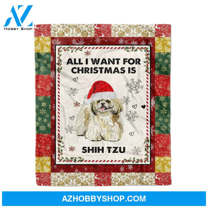 ALL I WANT FOR CHRISTMAS IS SHIH TZU - Fleece Blanket ,Gift For Christmas, Gift For Cow Lover,Family Friend Home Decor Bedding Couch Sofa Soft And Comfy Cozy