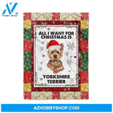 All I Want For Christmas Is Yorkshire Terrier , Gift For Yorkshire Terrier Dog Lovers Gift For Family Friend Christmas Gift Home Decor Bedding Couch Sofa Soft And Comfy Cozy