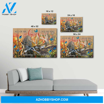 All of me loves all of you deer couple - Personalized canvas