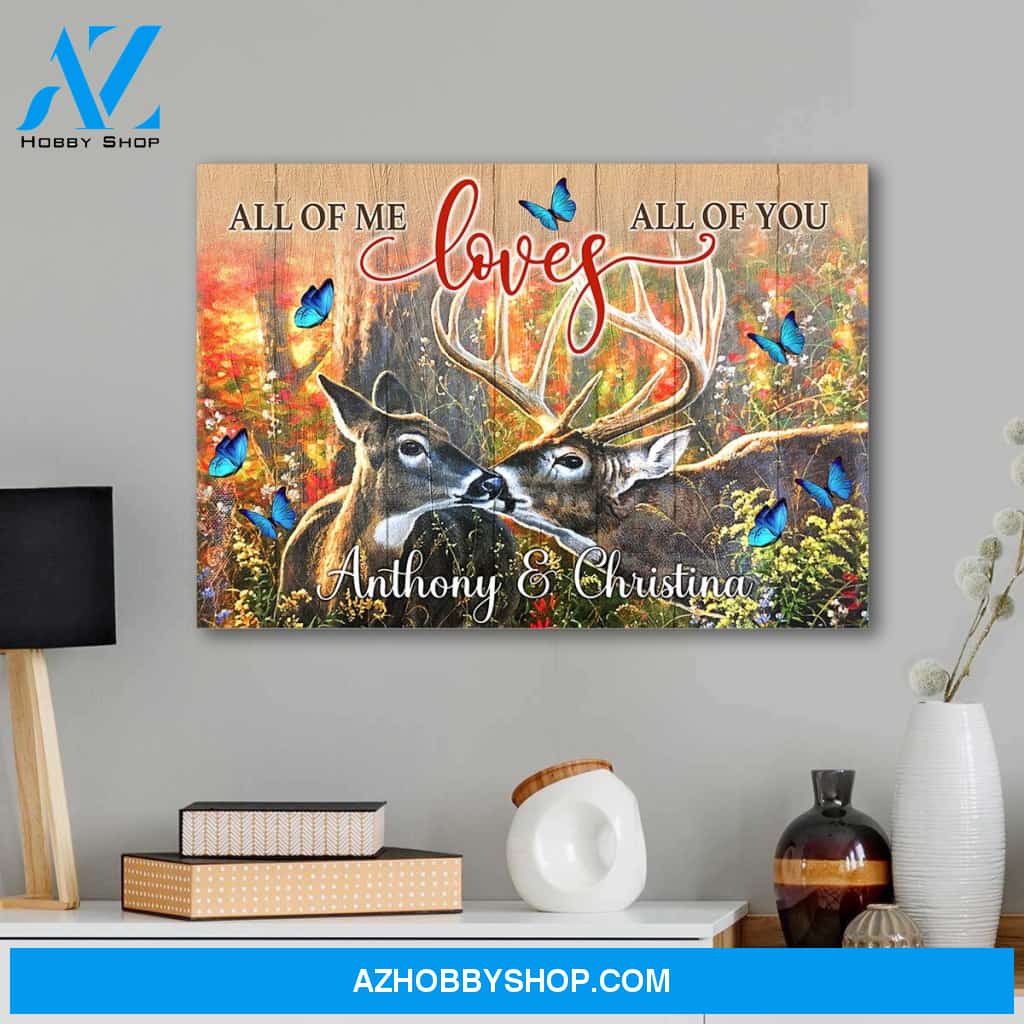 All of me loves all of you deer couple - Personalized canvas