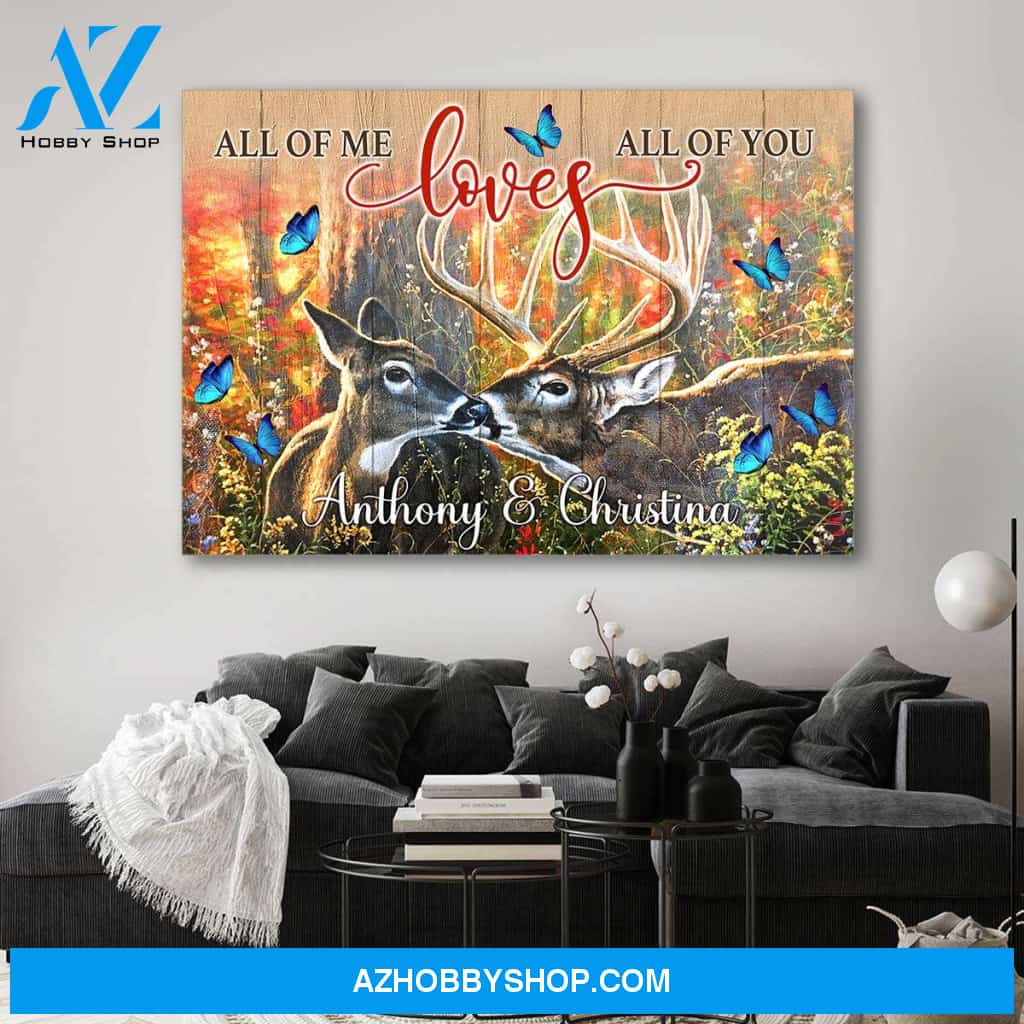 All of me loves all of you deer couple - Personalized canvas