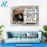 All of me loves all of you - Personalized canvas
