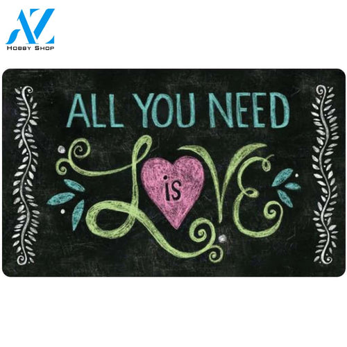All You Need Is Love Chalkboard Doormat