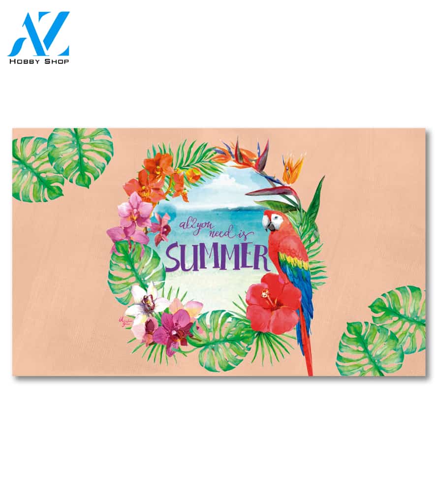 All You Need is Summer Parrot Doormat - 18" x 30"