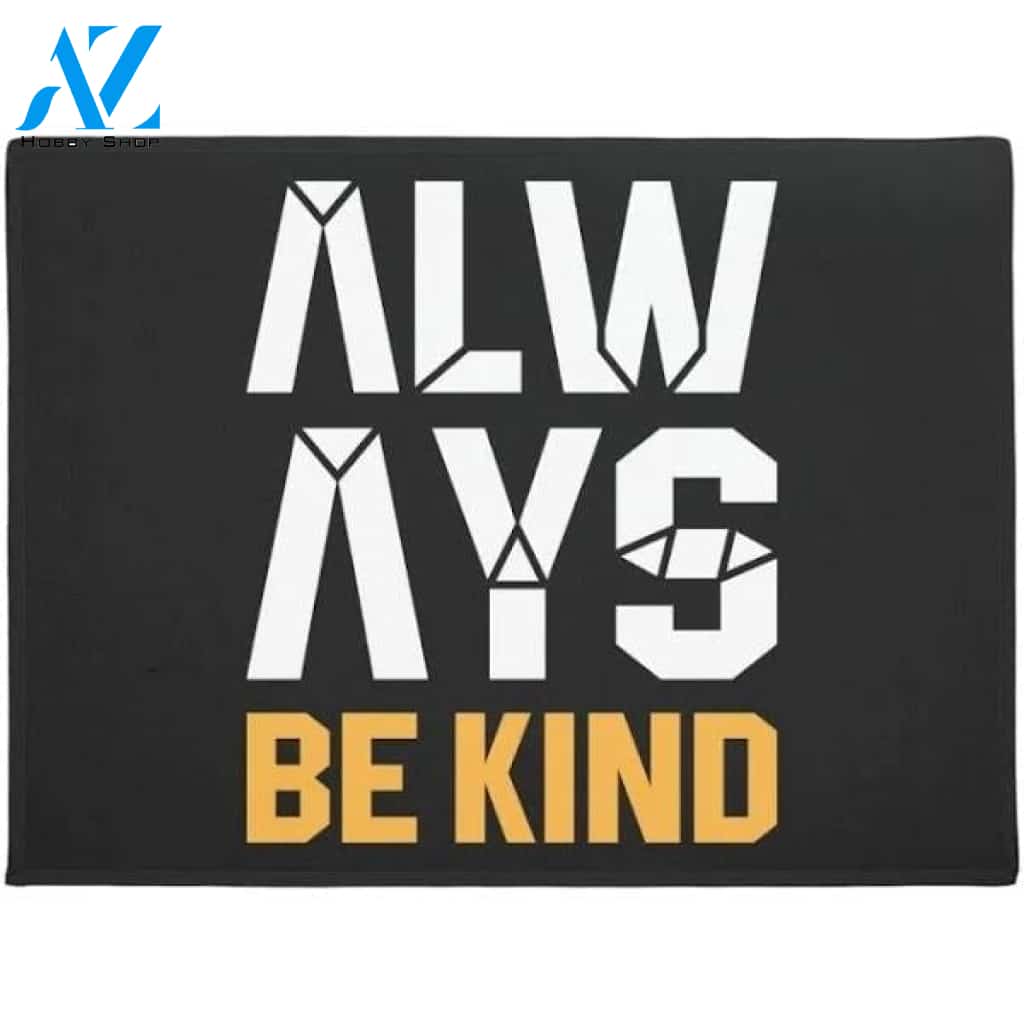 Always Be Kind Doormat