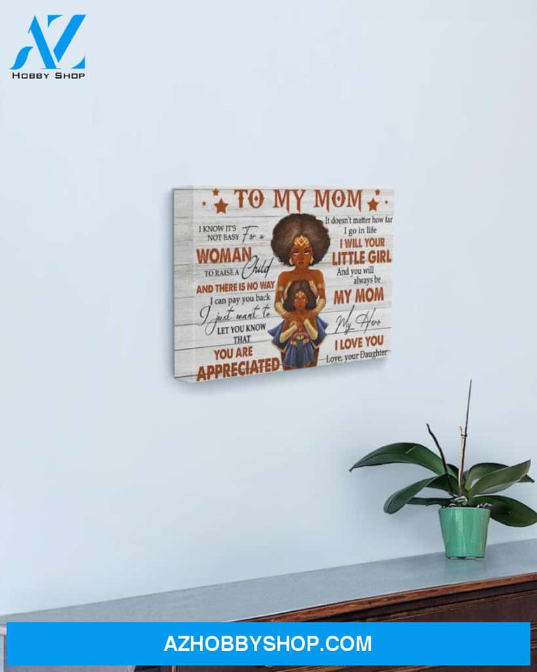 Always Be My Hero Black Woman Superhero Daughter Gift For Mama Matte Canvas