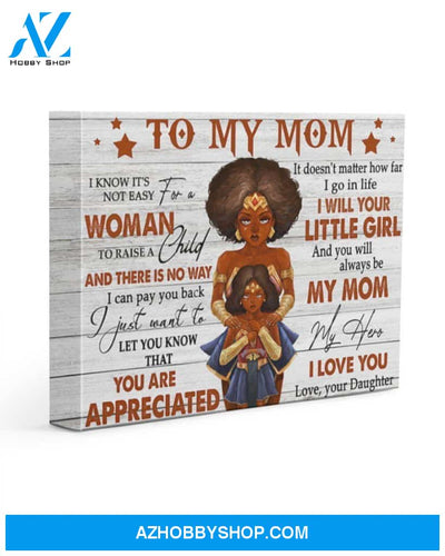 Always Be My Hero Black Woman Superhero Daughter Gift For Mama Matte Canvas