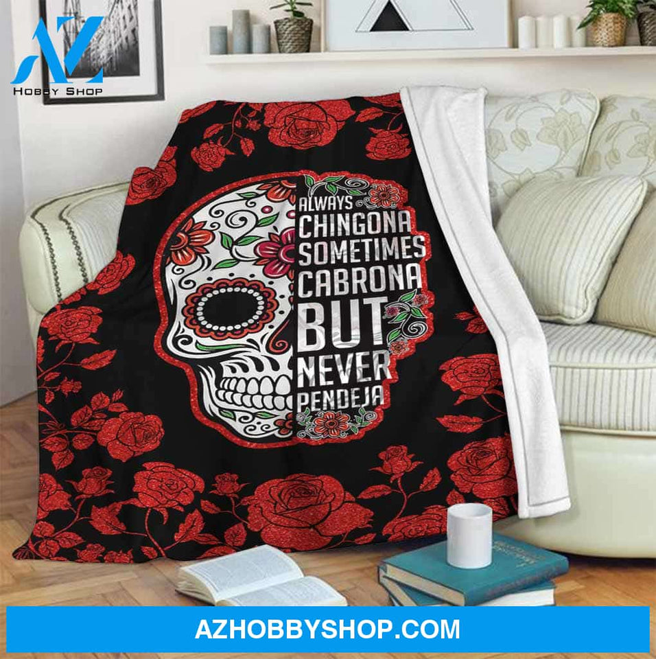 Always Chingona Latina Women Blanket Rose Skull Blanket Gift For Girls Family Birrthday Gift Home Decor Bedding Couch Sofa Soft And Comfy Cozy
