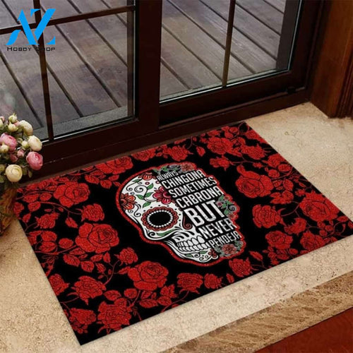Always Chingona Latina Women Sugar Skull Roses Doormat