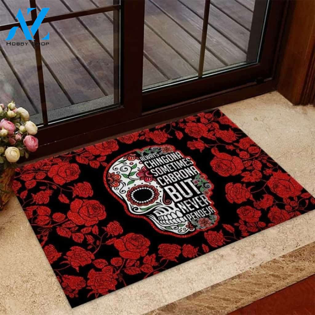 Always Chingona Latina Women Sugar Skull Roses Doormat
