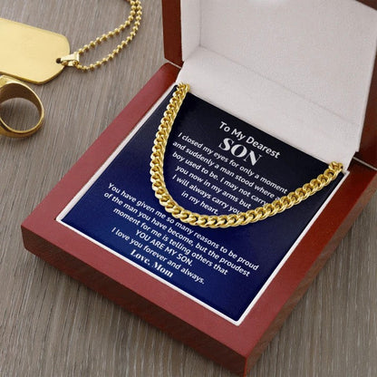 To my Dearest Son Necklace The Proudest moment for me is telling others that You Are My Son Love , Mom Cuban Link Chain Necklace LX340B