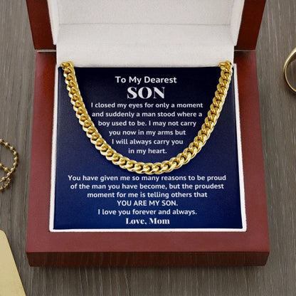 To my Dearest Son Necklace The Proudest moment for me is telling others that You Are My Son Love , Mom Cuban Link Chain Necklace LX340B