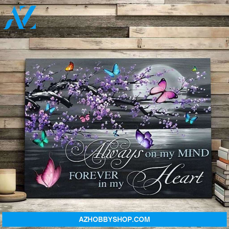 Always On My Mind Forever In My Heart Butterfly Farewell Love Poster Poster Canvas Poster Canvas
