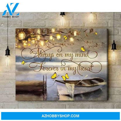 Canvas Butterfly Painting On The Boat Of Canvas, Always On My Mind Forver In My Heart Wooden Stretcher Frame