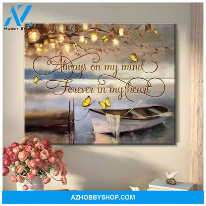 Canvas Butterfly Painting On The Boat Of Canvas, Always On My Mind Forver In My Heart Wooden Stretcher Frame