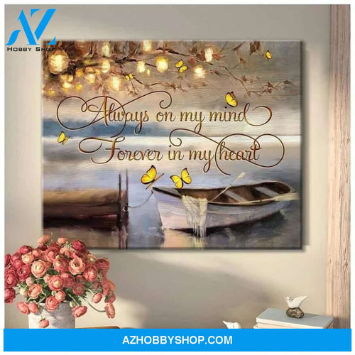 Canvas Butterfly Painting On The Boat Of Canvas, Always On My Mind Forver In My Heart Wooden Stretcher Frame