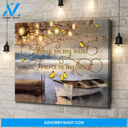 Canvas Butterfly Painting On The Boat Of Canvas, Always On My Mind Forver In My Heart Wooden Stretcher Frame