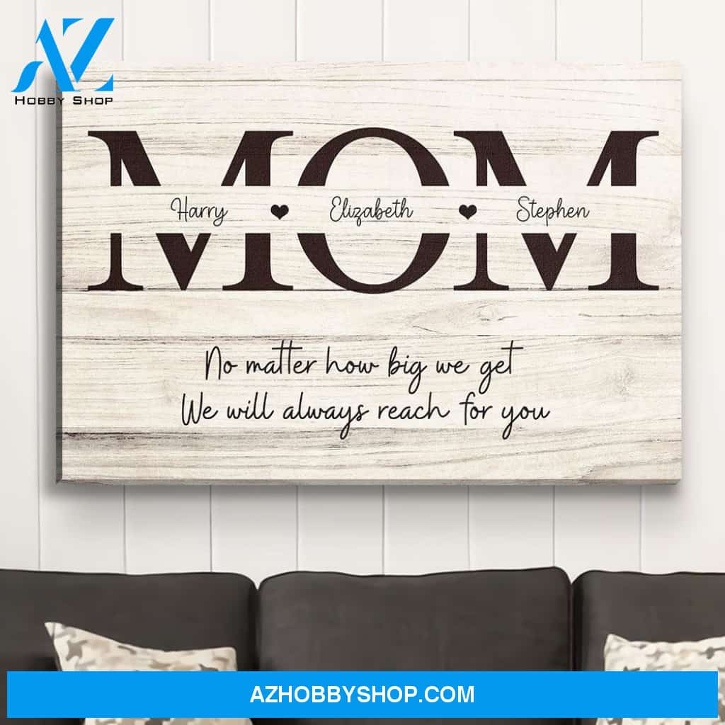 Always Reach For You - Personalized Custom Matte Canvas