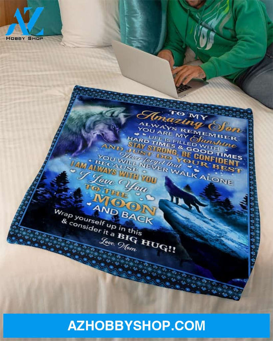 Always Remember U Are My Sunshine Wolf Mom To Son Fleece Blanket Gift For Son