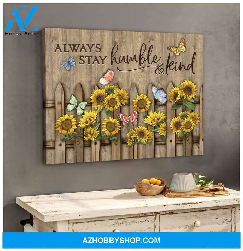 Always Stay Humble And Kind Butterfly Wall Art Canvas