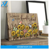 Always Stay Humble And Kind Butterfly Wall Art Canvas