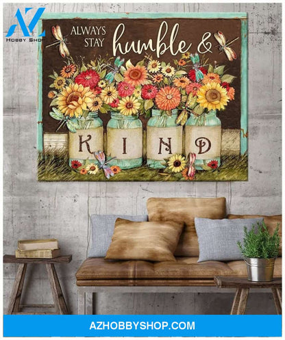 Always Stay Humble And Kind Dragonfly V2 Wall Art Canvas