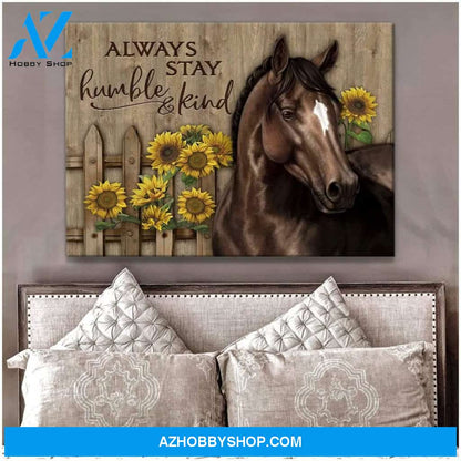 Always Stay Humble And Kind Horse Wall Art Canvas