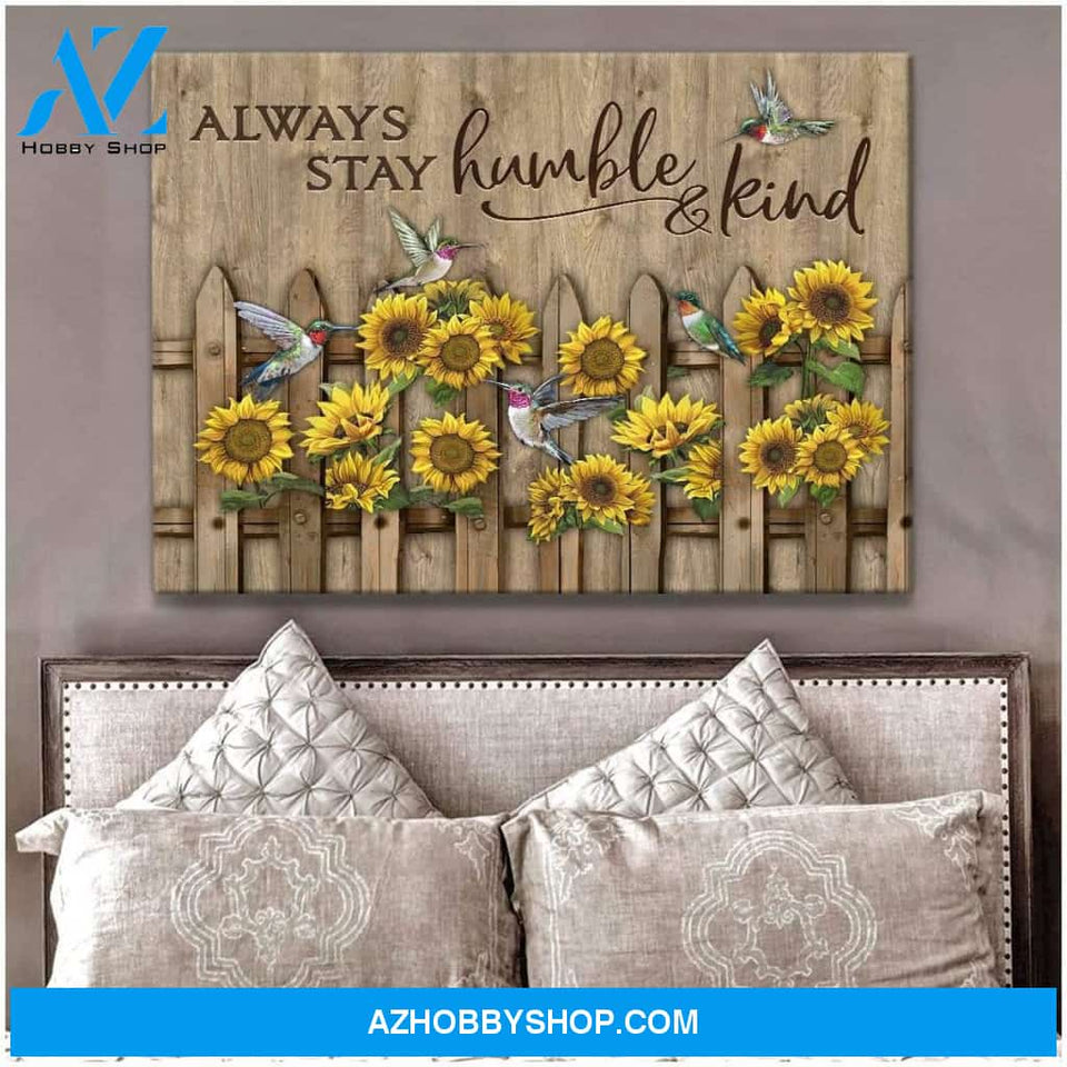 Always Stay Humble And Kind Hummingbird Wall Art Canvas