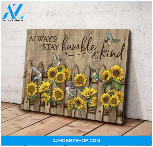Always Stay Humble & Kind, Sunflower Hummingbird Wall Art