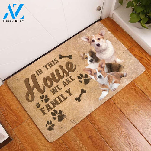 Amazing Cardigan Welsh Corgi In This House We Are Family Doormat
