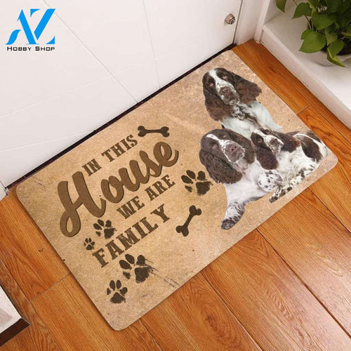 Amazing English Springer Spaniel In This House We Are Family Doormat