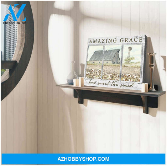 Amazing Grace How Sweet The Sound Cotton Flower Farm Farmhouse Canvas Wall Art