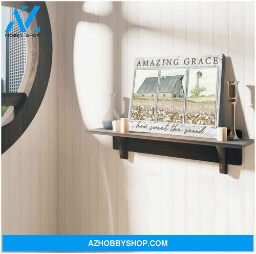 Amazing Grace How Sweet The Sound Cotton Flower Farm Farmhouse Canvas Wall Art