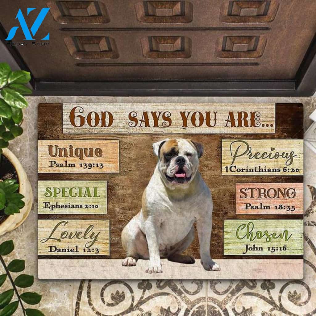 American Bulldog God Says You Are Doormat