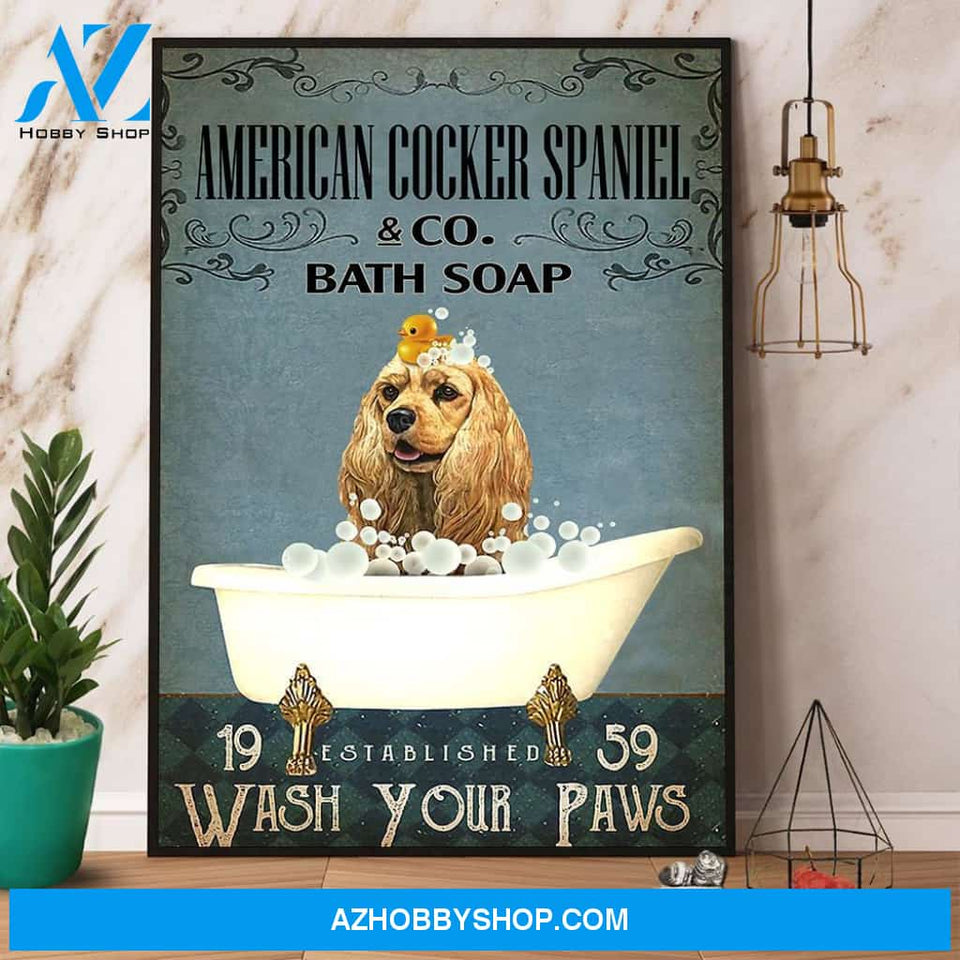 American Cocker Spaniel & Co Bath Soap Wash Your Paws Canvas And Poster, Wall Decor Visual Art