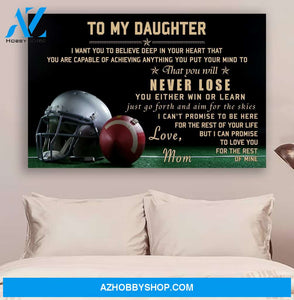 G-American Football Poster - mom to daughter - never lose