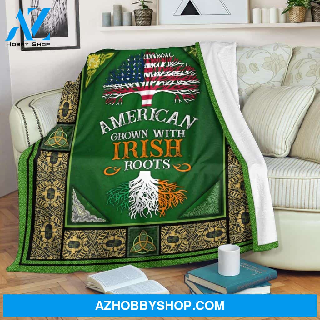 American Grown With Irish Roots Fleece Blanket St Patrick's Day Gifts
