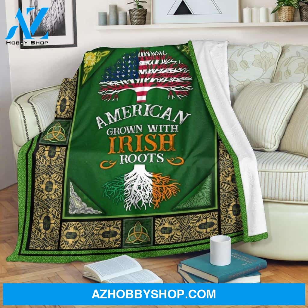 American Grown With Irish Roots Fleece Blanket St Patrick's Day Gifts