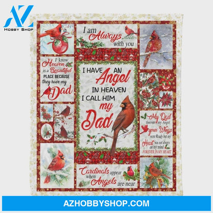 An Angel In Heaven Call Him My Dad Cardinal Soft Fleece Blanket Gift For Birthday Christmas Thanksgiving Graduation Wedding