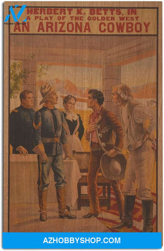 An Arizona Cowboy Western Play Poster