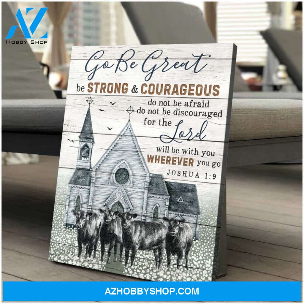 Angus Cows and Church Cow Go Be Great Farm Canvas And Poster Wall Art Prints, Farmhouse Decor