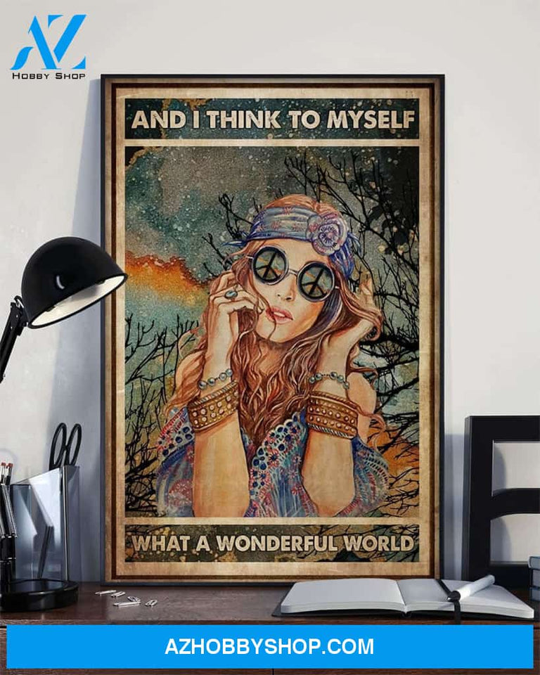And I Think To Myself What A Wonderful World Hippie Canvas And Poster, Wall Decor Visual Art
