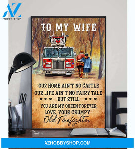 And I Would Choose You Proud Firefighter Wife Poster Canvas Gift For Husband