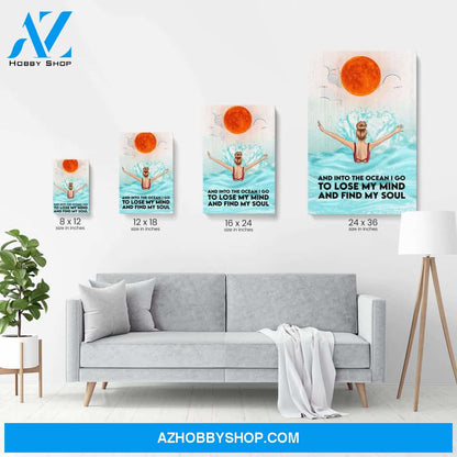 And Into The Ocean I Go , Swimming Custom Poster/Canvas, Gift For Summer