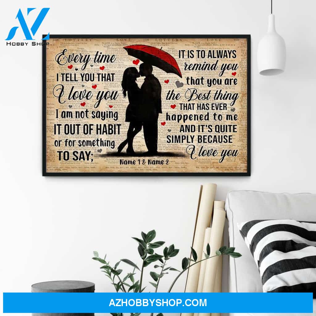And It's Quite Simply Because I Love You, Family Custom Poster/Canvas, Gift For Couple, Partner, Anniversary Gift