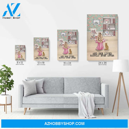 And She Lived Happily Ever After With Her Cat Poster & Canvas